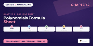Class 10 Maths Chapter 2 Polynomials Formula Sheet