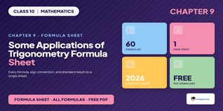 NCERT Class 10 Maths Chapter 9 Some Applications of Trigonometry Formula Sheet 2026-27