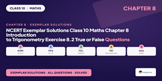 NCERT Exemplar Solutions Class 10 Maths Chapter 8 Exercise 8.2 Introduction to Trigonometry