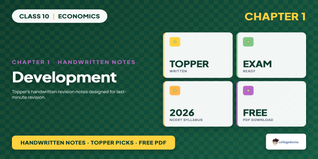 Class 10 Economics Chapter 1 Development Handwritten Notes