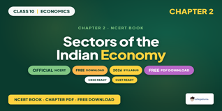 Sectors of the Indian Economy Class 10 PDF - Eco Ch 2