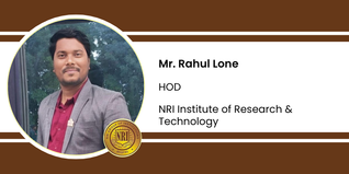 NRI Institute of Research & Technology, HOD: Mr. Rahul Lone Interview