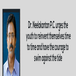 Dr. Neelakantan PC urges the youth to reinvent themselves time to time and have the courage to swim against the tide