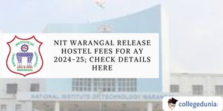NIT Warangal Release Hostel Fees For AY 2024-25; Check Details Here