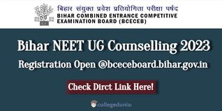 Bihar NEET UG Counselling 2023 Registration Open @bceceboard.bihar.gov.in; Apply till August 4