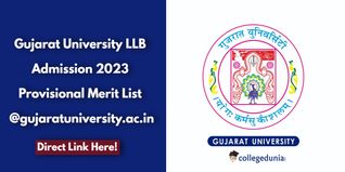 Gujarat University LLB Provisional Merit List 2023 Out @gujaratuniversity.ac.in; Check Direct Download Link Here