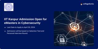 IIT Kanpur Admission Open for eMasters in Cybersecurity till April 30; Apply Here
