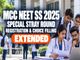 public/image/29-19:53-MCC NEET SS Special Stray Round 2025 Registration and Choice Filling Extended.jpeg