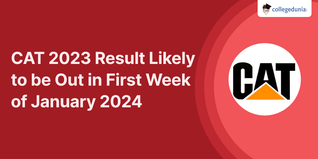 CAT 2023 Result Likely to be Out in First Week of January 2024; Check Expected Date and Time Here