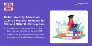 Delhi University Admission 2024-25 Protocol Released for SOL and NCWEB UG Programs