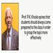 Prof. P.K. Khosla Outlines that students should always come prepared to the class in order to grasp the topic more effectively