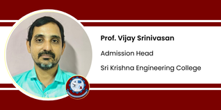 Sri Krishna Engineering College, Admission Head: Prof. Vijay Srinivasan Interview