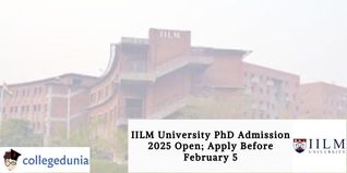 IILM University PhD Admission 2025 Open; Apply Before February 5