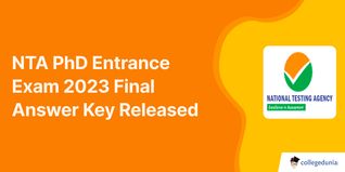 NTA PhD Entrance Exam 2023 Final Answer Key Released with 320 Challenges and 221 Unique Objections