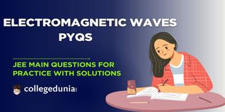 JEE Main PYQs on Electromagnetic waves: JEE Main Questions for Practice with Solutions