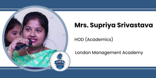 London Management Academy, HOD (Academics): Mrs. Supriya Srivastava Interview