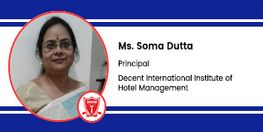 Interview Ms Soma Dutta Principal at Decent International Institute of Hotel Management Kolkata