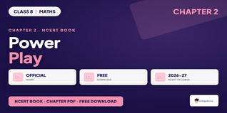 Power Play Class 8 Maths NCERT Book PDF