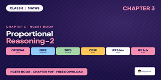 Proportional Reasoning-2 Class 8 Maths NCERT Book PDF