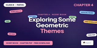 Exploring Some Geometric Themes Class 8 Maths NCERT Book PDF