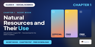 Natural Resources and Their Use Class 8 Social Science Book PDF