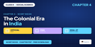 The Colonial Era in India Class 8 Social Science NCERT Book PDF