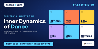 Inner Dynamics of Dance Class 8 Arts NCERT Book PDF