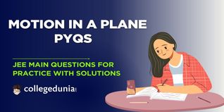 JEE Main PYQs on Motion in a Plane: JEE Main Questions for Practice with Solutions