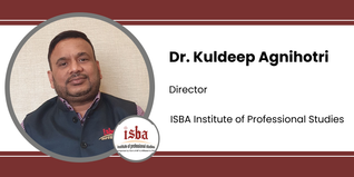 ISBA Institute of Professional Studies, Director: Dr. Kuldeep Agnihotri Interview