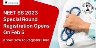 NEET SS 2023 Special Round Registration Opens On Feb 5; Know How to Register Here