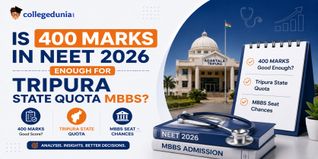 Is 400 Marks in NEET 2026 Enough for Tripura State Quota MBBS