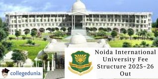 Noida International University Fee Structure 2025-26 Out; Check Now
