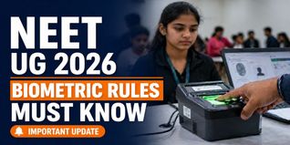 NTA Issues NEET UG 2026 Biometric Advisory; Exam May 3