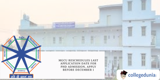 MGCU Reschedules Last Application Date for PhD Admission, Apply Before December 1