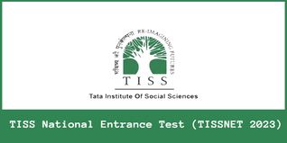 TISSNET 2023 Detailed Application Form Out; Last Date to Fill DAF April 11