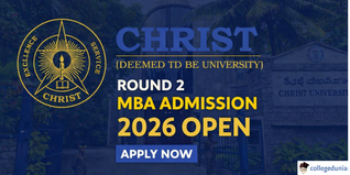 Christ University MBA Round 2 Admission 2026 Begins; Apply Till April 5