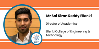 Ellenki College of Engineering & Technology, Director of Academics, Mr. Sai Kiran Reddy Ellenki interview