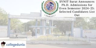 SVNIT Surat Announces Ph.D. Admissions for Even Semester 2024-25: Selected Candidates List Out