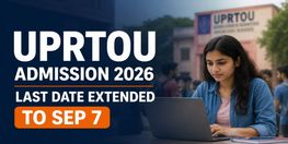 UPRTOU July 2026 Admission Last Date Extended