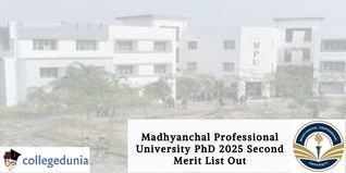Madhyanchal Professional University PhD 2025 Second Merit List Out; Check Details Here