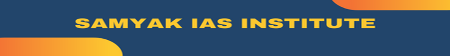Samyak IAS