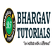 BHARGAV TUTORIALS