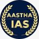 Aastha IAS